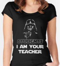 Students I am your teacher t-shirts Women's Fitted Scoop T-Shirt