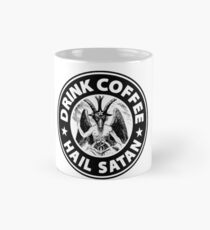 Drink Coffee Hail Satan Mug