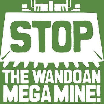 Artwork thumbnail, Stop the Wandoan Megamine! by designgood