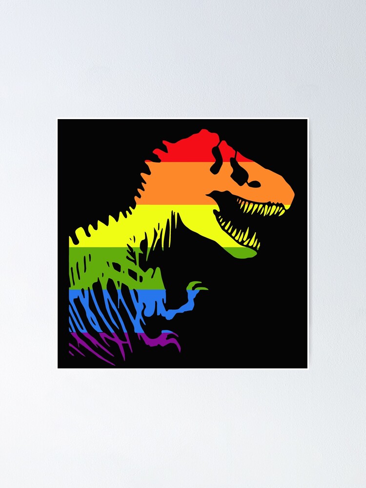 Dinosaur T Rex National Pride March Gay Equality Poster By