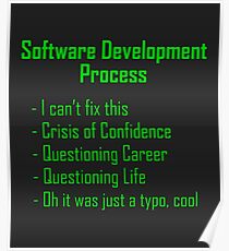 Software Development Humour - Green Design Poster