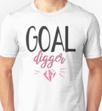 Goal Digger Unisex T-Shirt