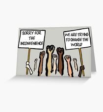 Sorry for the Inconvenience... (I Can't Breathe) Greeting Card
