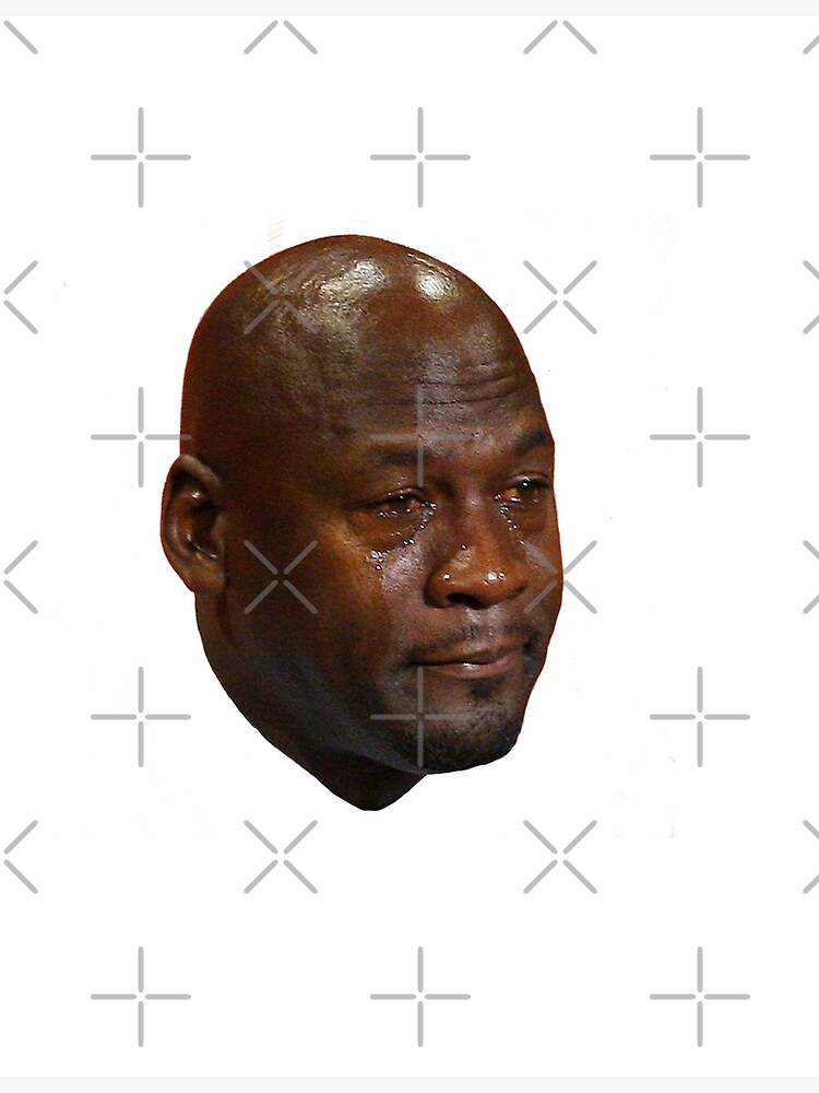 Crying Mj Meme Jordan Tears Poster By Abstractoworld Redbubble Crying Mj Meme Jordan Tears Poster By Abstractoworld Redbubble