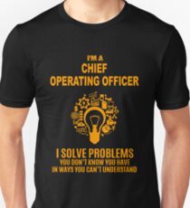 CHIEF OPERATING OFFICER Unisex T-Shirt