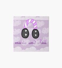 Music and Chill Art Board