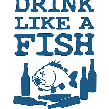 Drink Like A Fish T-Shirt Ladies / Gray / 2XL