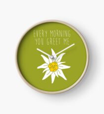 every morning you greet me - sound of music Clock
