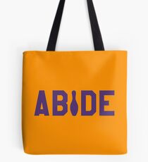 Abide - Purple Font Tote Bag