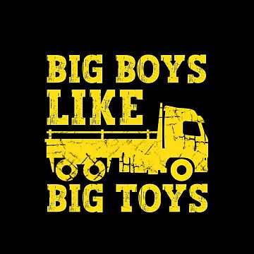 Big boys store like big toys