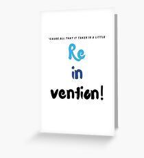 Re-in-vention! - Dear Evan Hansen Greeting Card