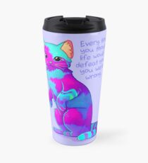 Taza de viaje "Cada vez que pensaste que la vida te derrotaría" Rainbow Sky Sand Cat