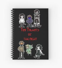 tiny tyrants of the night - creepypasta Spiral Notebook
