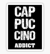 Cappuccino Addict Sticker