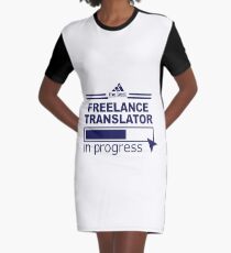 FREELANCE TRANSLATOR Graphic T-Shirt Dress