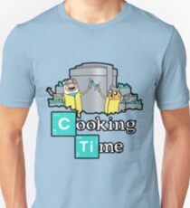 It's Cooking Time ... Unisex T-Shirt