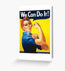 We Can Do It! Greeting Card