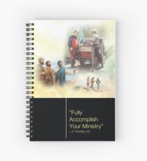 "Fully Accomplish Your Ministry" -2 Timothy 4:5 (PSS) Spiral Notebook