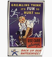 Gremlins Think It's Fun To Hurt You Poster