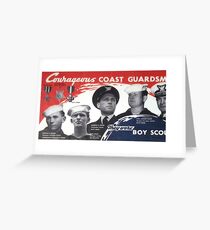 Courageous Coast Guardsmen Greeting Card
