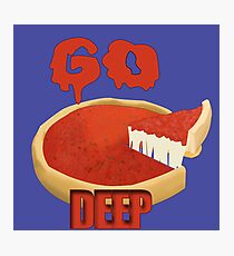 Go Deep Dish Photographic Print