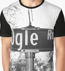 A Street Sign Named Ogle Graphic T-Shirt