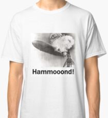 Hammooond! Classic T-Shirt