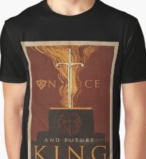 Once and Future King Graphic T-Shirt