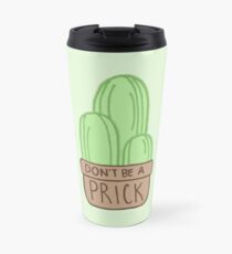 Taza de viaje No seas un prick Cactus