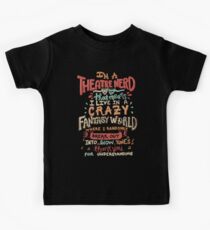 I'm a Theatre Nerd Kids Tee