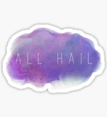 ALL HAIL THE MIGHTY GLOW CLOUD Sticker