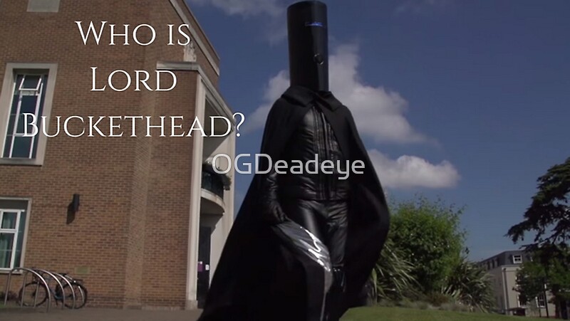 Who Is Lord Buckethead By Ogdeadeye Redbubble