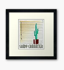 Shady Character Framed Print