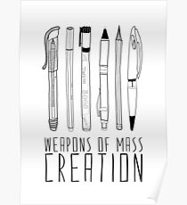Weapons Of Mass Creation Poster