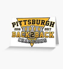 Pittsburgh Back2Back Champs Greeting Card