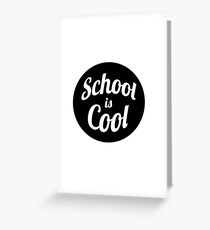 School is Cool Greeting Card