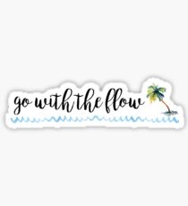 Go With the Flow Sticker