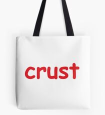 crust Tote Bag