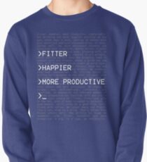 Fitter, Happier, and more Productive Pullover Sweatshirt