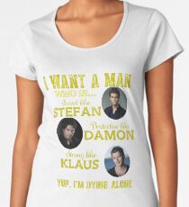 the vampire diaries - i want the man Women's Premium T-Shirt