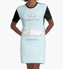 Axolittle Axolotl Graphic T-Shirt Dress
