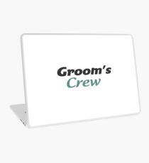Groom's Crew Laptop Skin