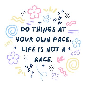 Live at Your Own Pace