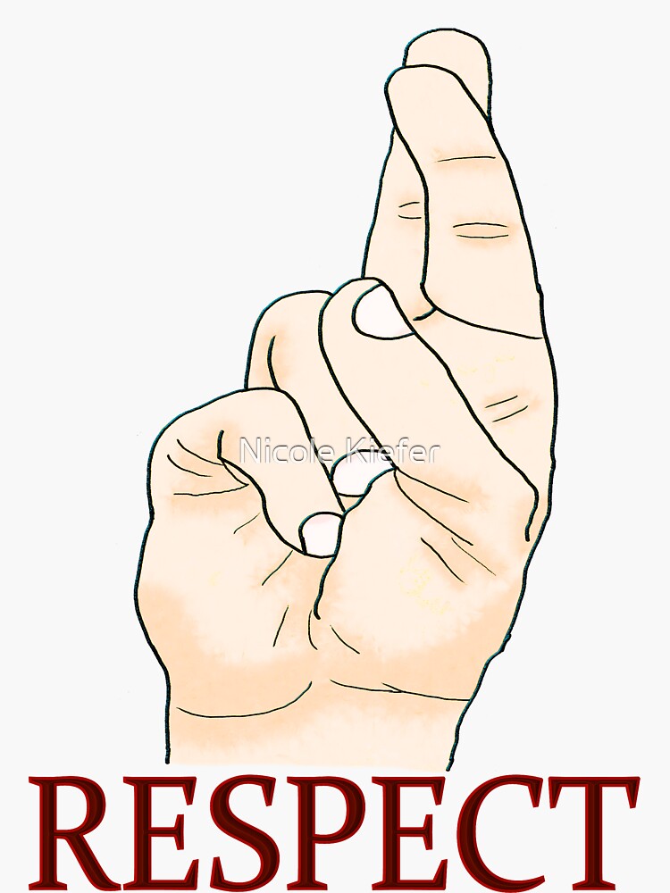 "Respect In Sign Language" Sticker by NicoleKdesign Redbubble
