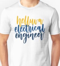 Camiseta unisex Helluva Electrical Engineer