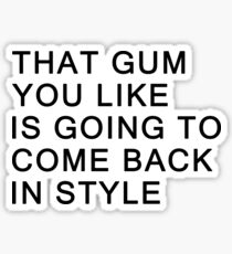 That Gum Sticker