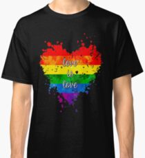 Love is love Classic T-Shirt