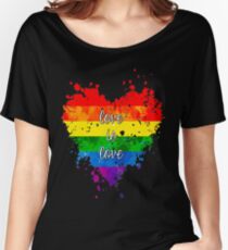 Love is love Women's Relaxed Fit T-Shirt