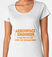AEROSPACE ENGINEER Women's Premium T-Shirt