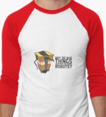 ClapTrap Troubles Men's Baseball ¾ T-Shirt
